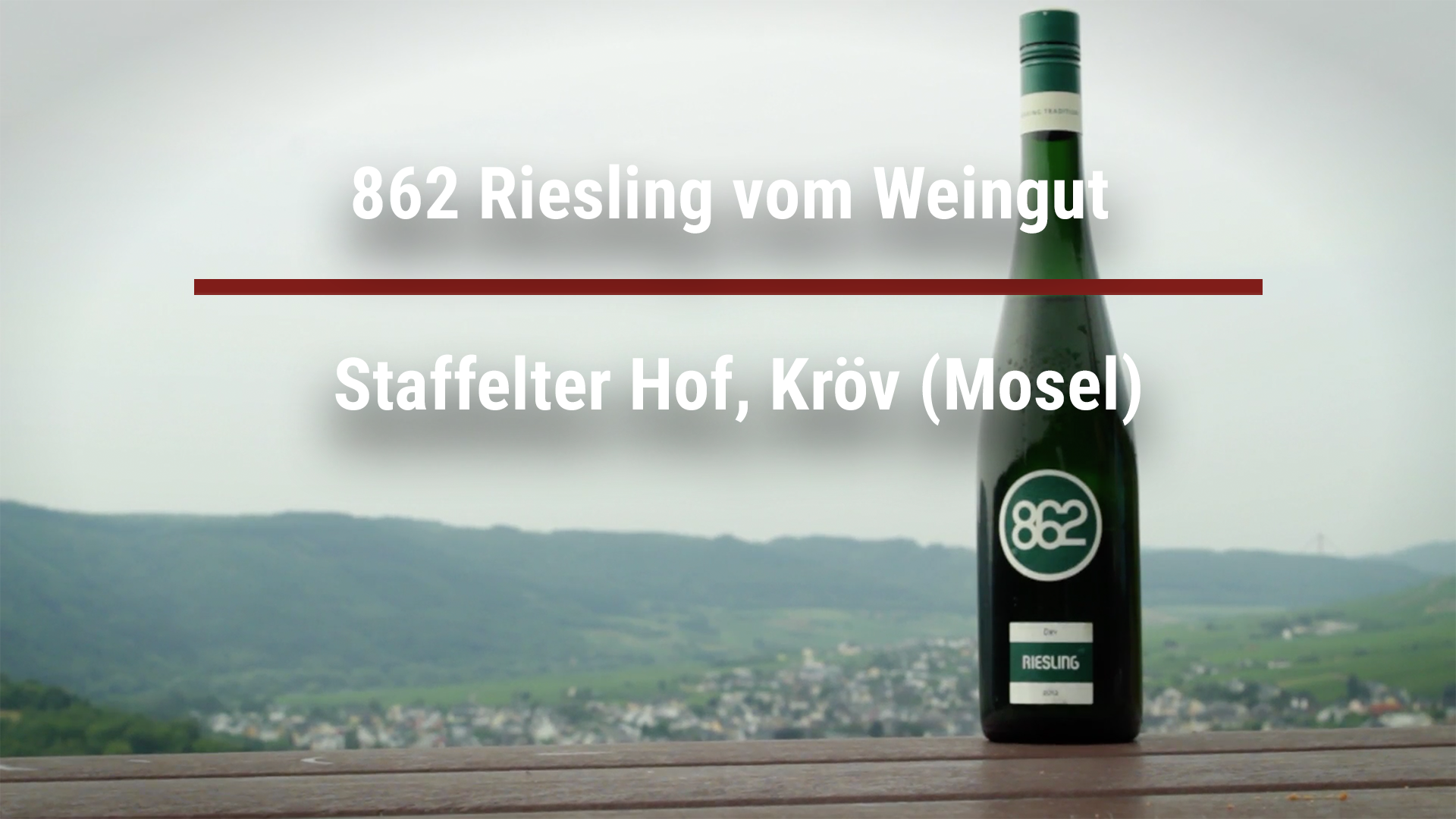 Read more about the article 862 Riesling vom Weingut Staffelter Hof, Kröv (Mosel)