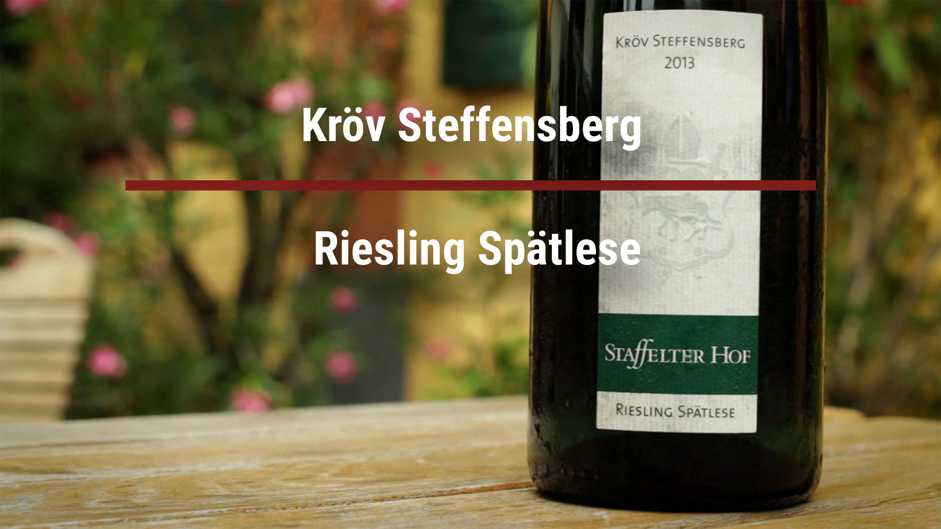 Read more about the article Kröv Steffensberg Riesling Spätlese